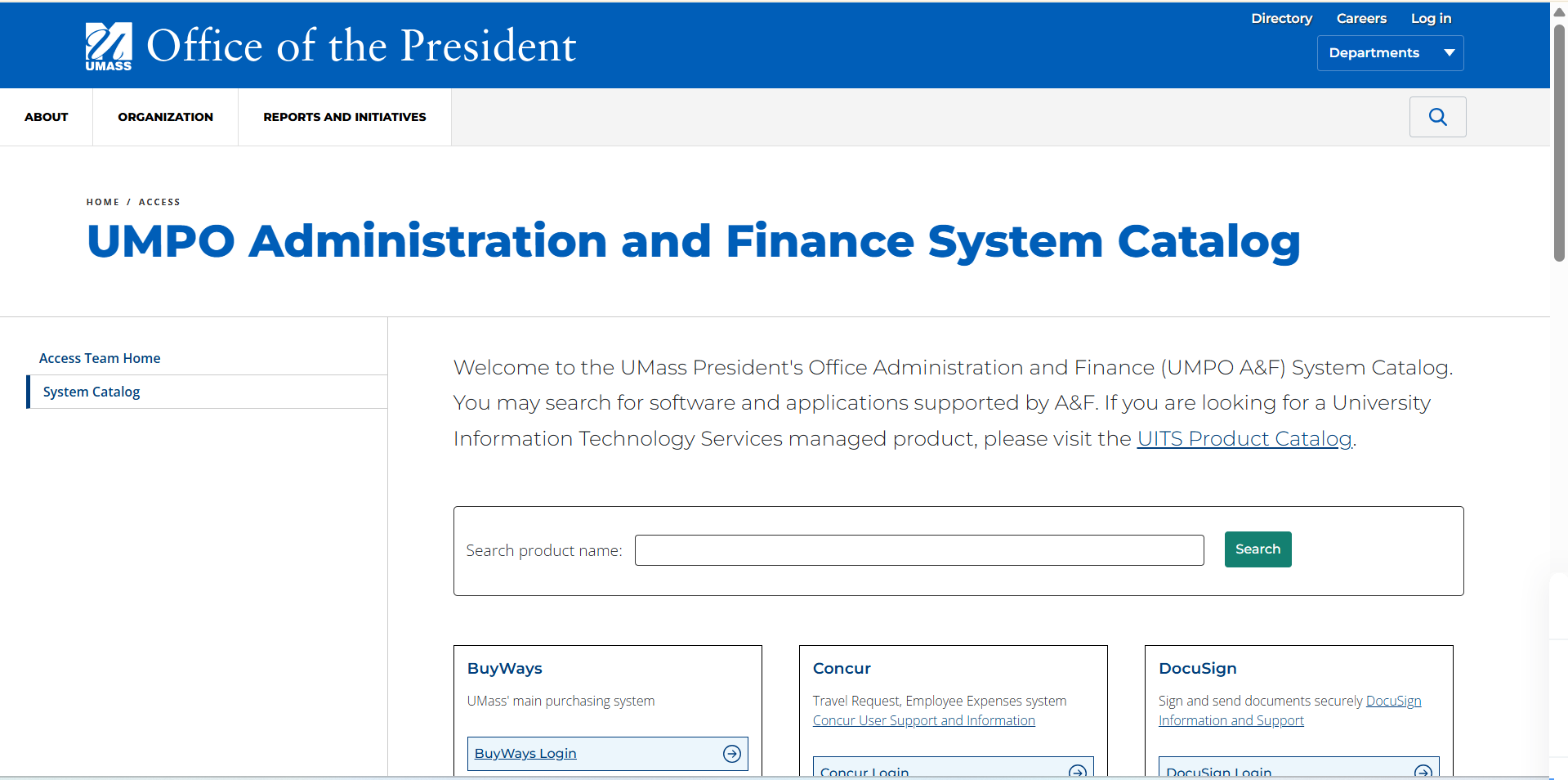A screenshot from the Office of the President's website showing a webpage title UMPO Administration and Finance System Catalog. The page showcases a welcome message, a search feature, and blocks of text and links for name of different A&F systems.